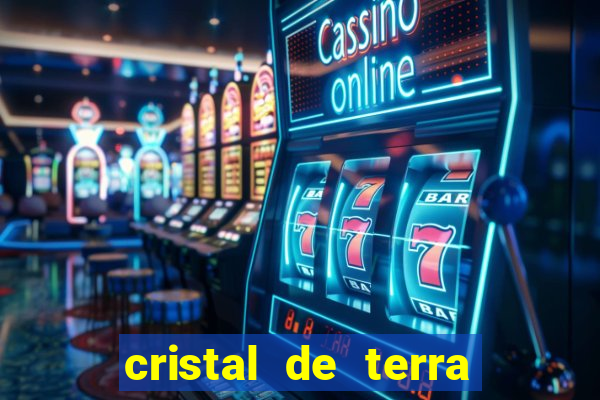 cristal de terra stardew valley